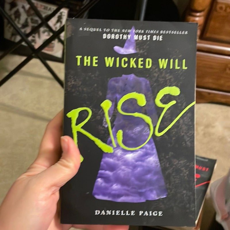 The Wicked Will Rise