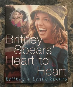 Britney Spears' Heart to Heart