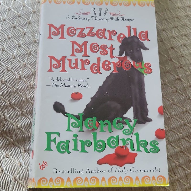 Mozzarella Most Murderous