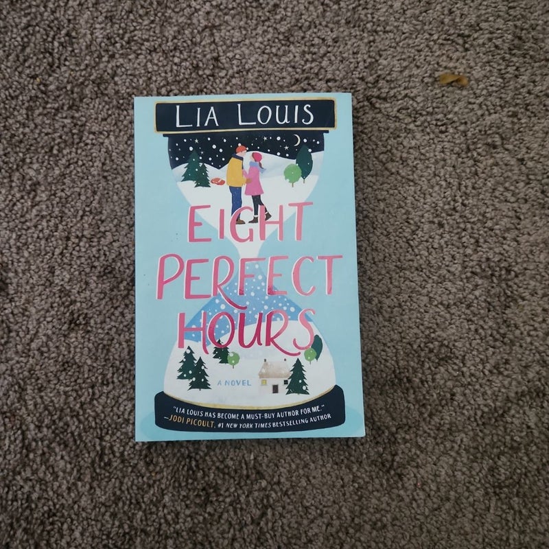 Eight Perfect Hours