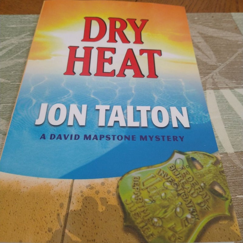 Dry Heat