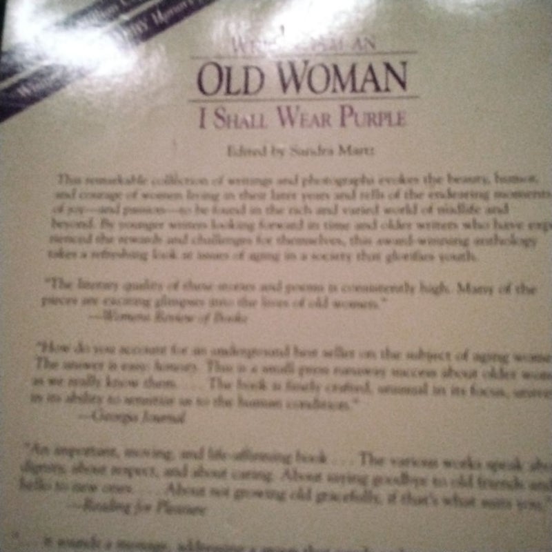 When I Am an Old Woman I Shall Wear Purple  M