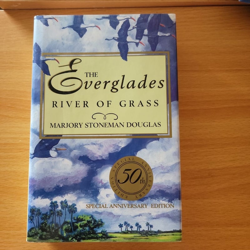 The Everglades (50th Special Anniversary Edition)