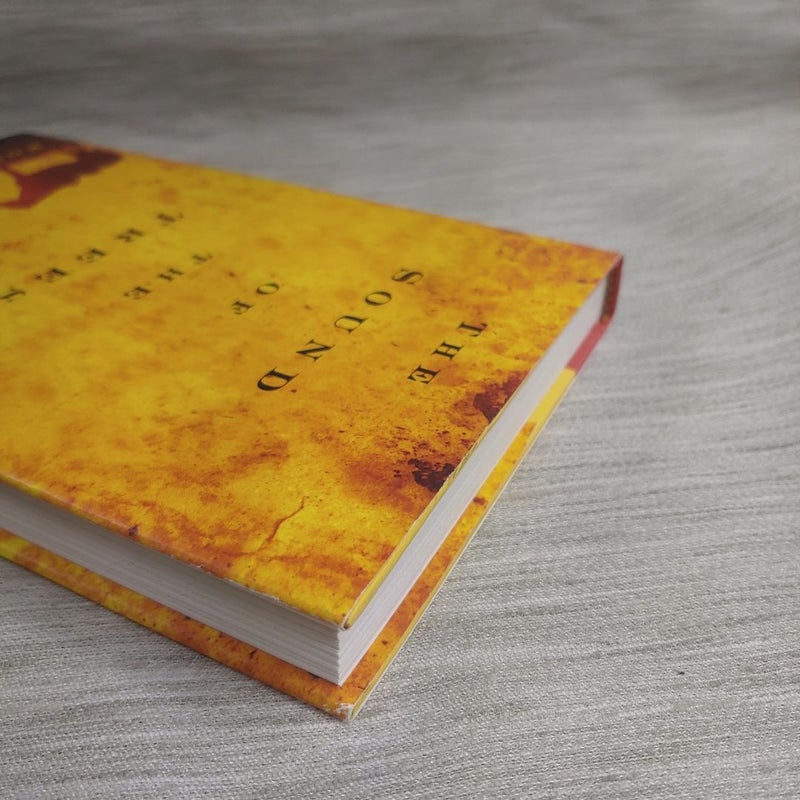 The Sound of the Trees (First ed)