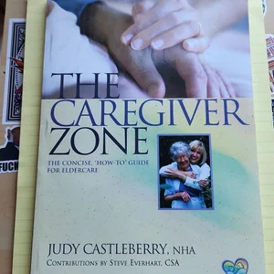 The Caregiver Zone