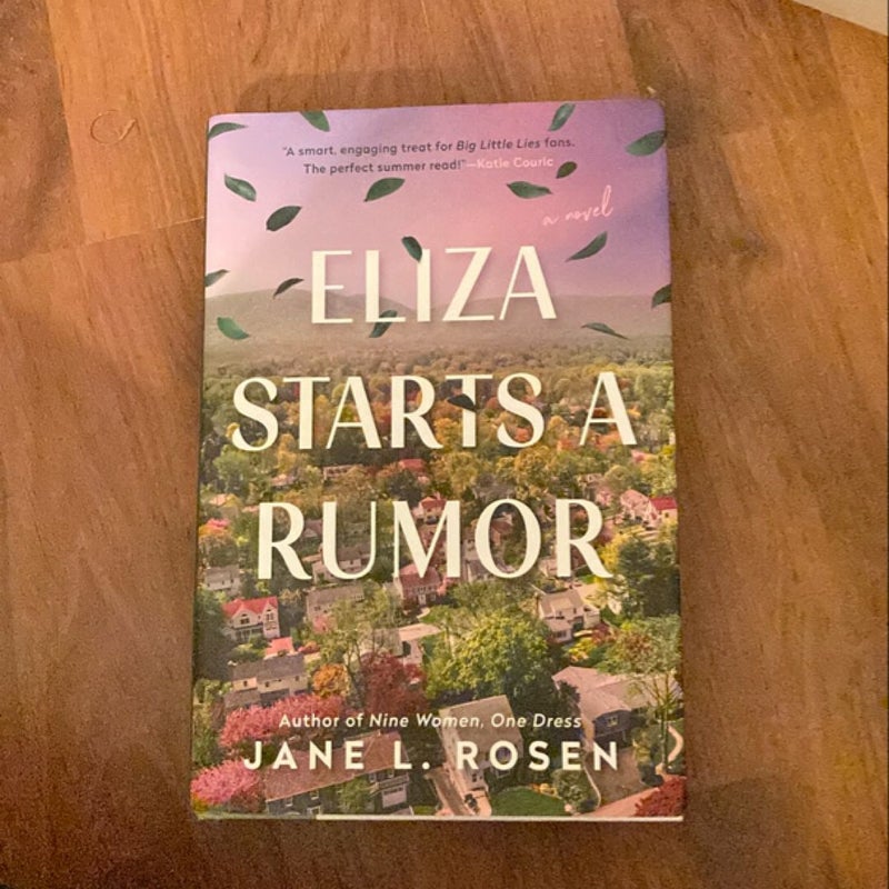 Eliza Starts a Rumor