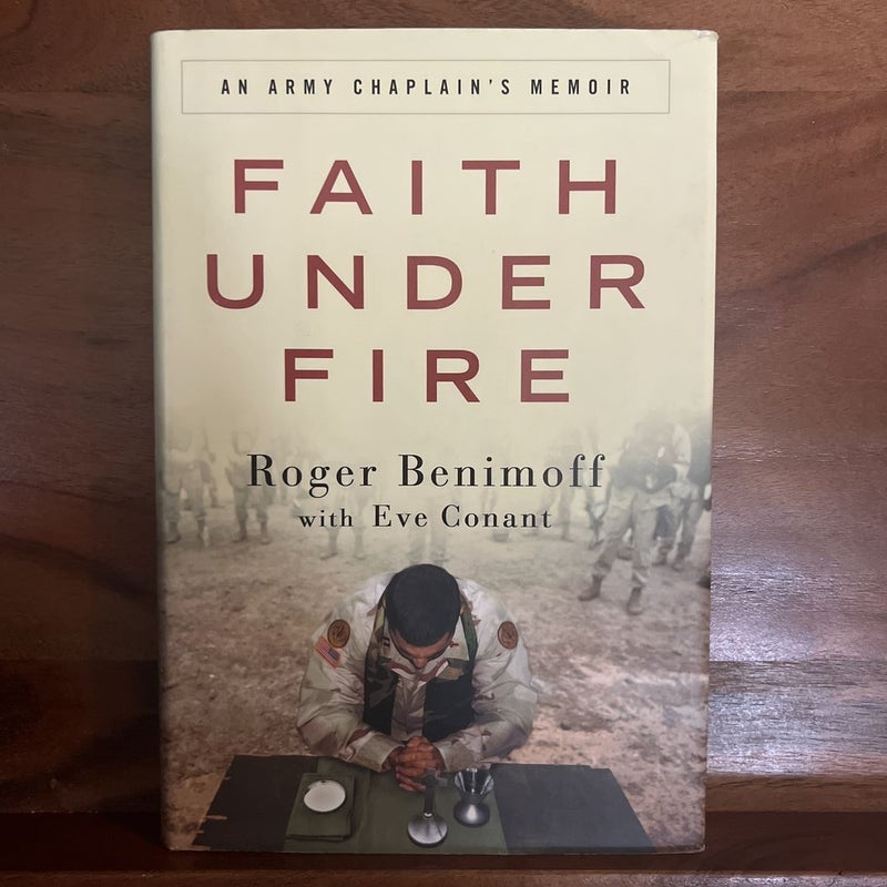 Faith under Fire