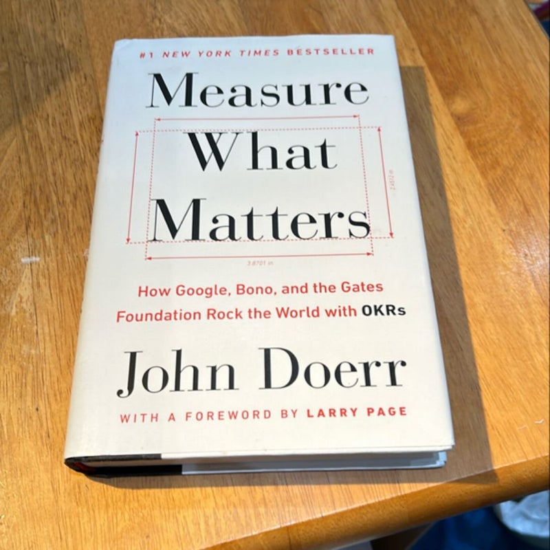 Measure What Matters * 1st ed./2nd