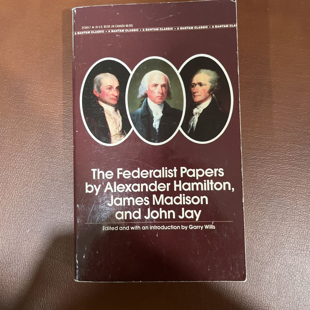 The Federalist Papers