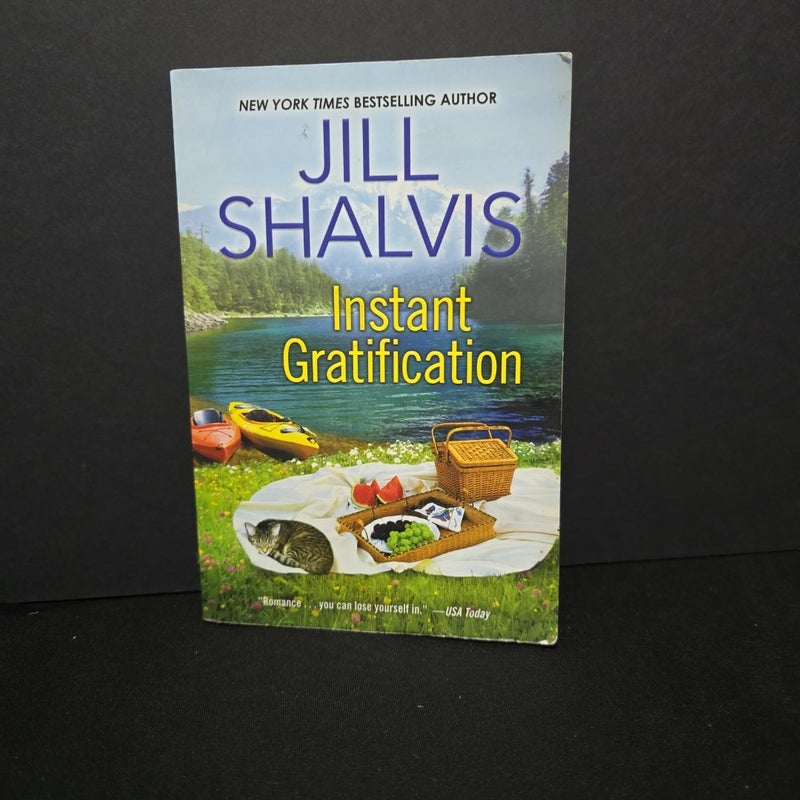 Instant Gratification