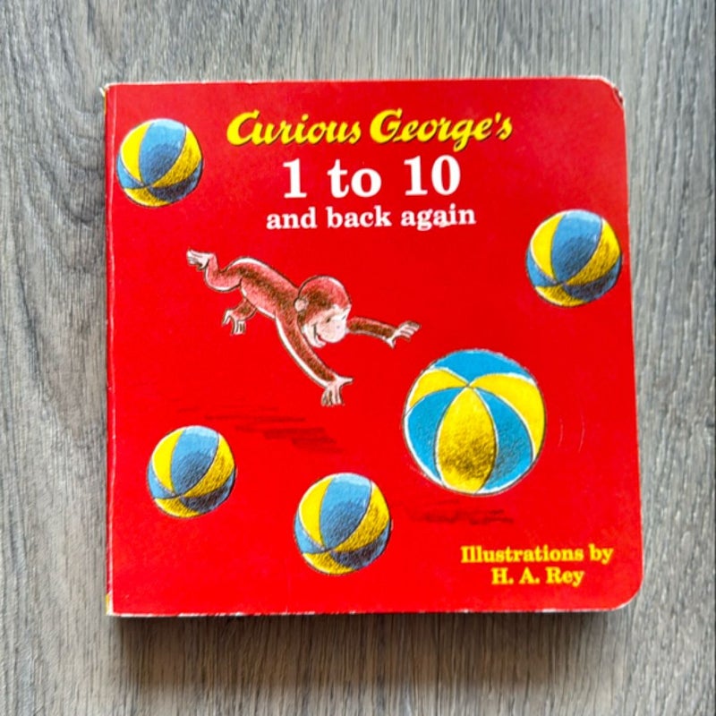 Curious George's 1 to 10 and Back Again