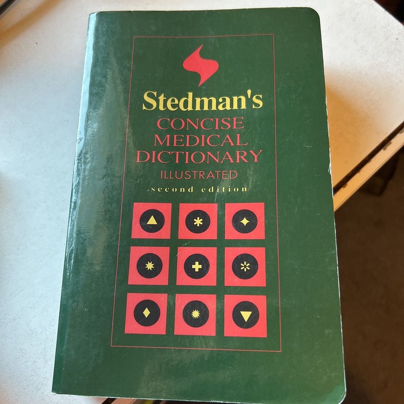 Stedman's Concise Medical Dictionary Illustrated