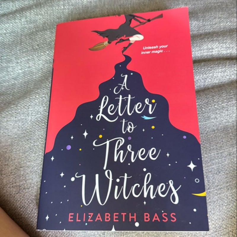 A Letter to Three Witches