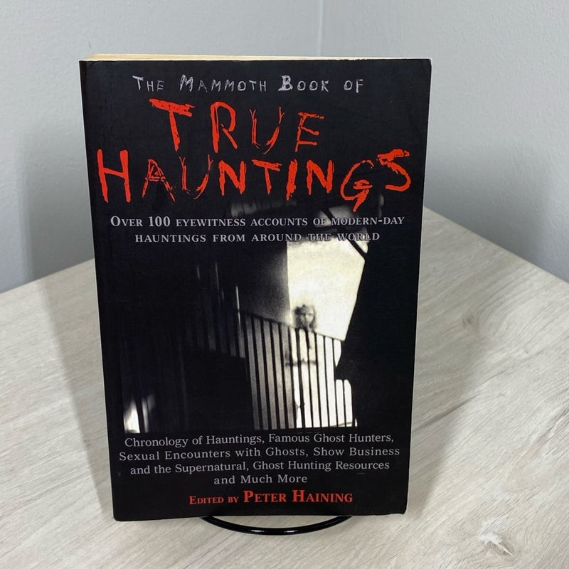 The Mammoth Book of True Hauntings