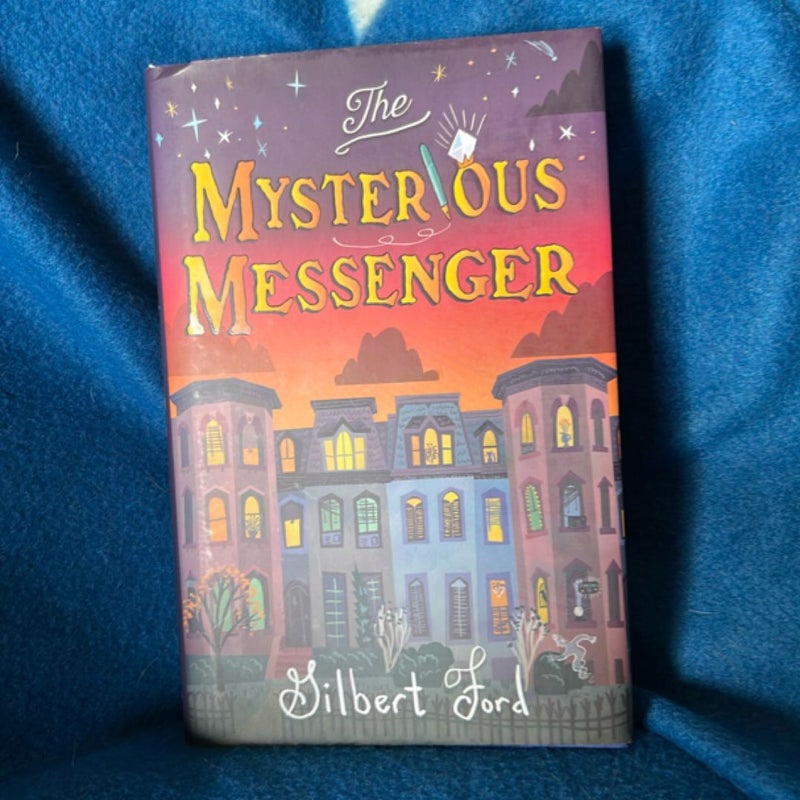 The Mysterious Messenger