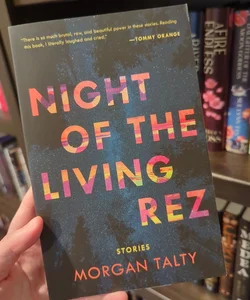 Night of the Living Rez