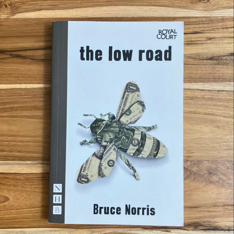 The Low Road