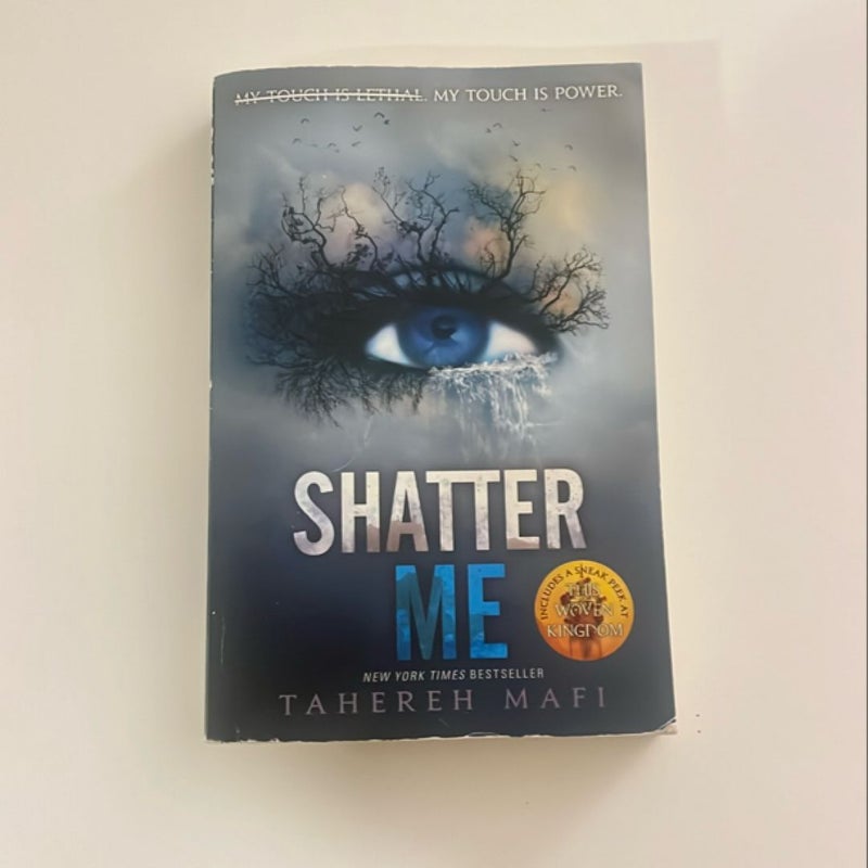 Shatter Me