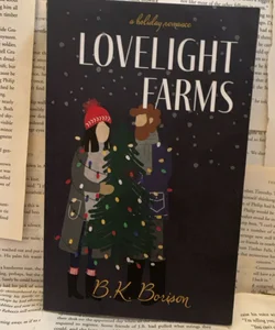OOP Lovelight Farms by B.K. Borison