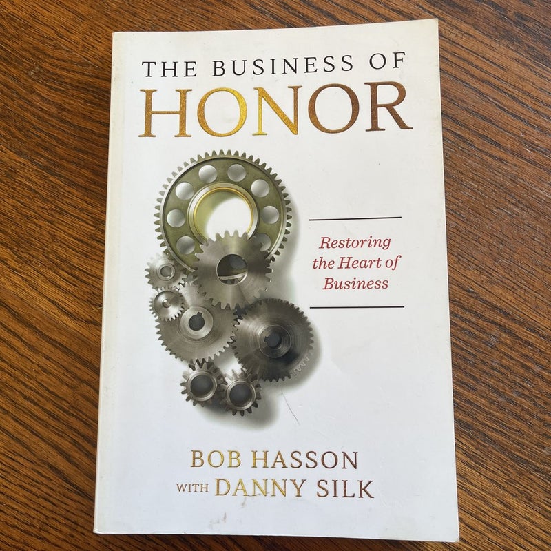 The Business of Honor