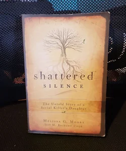 Shattered Silence