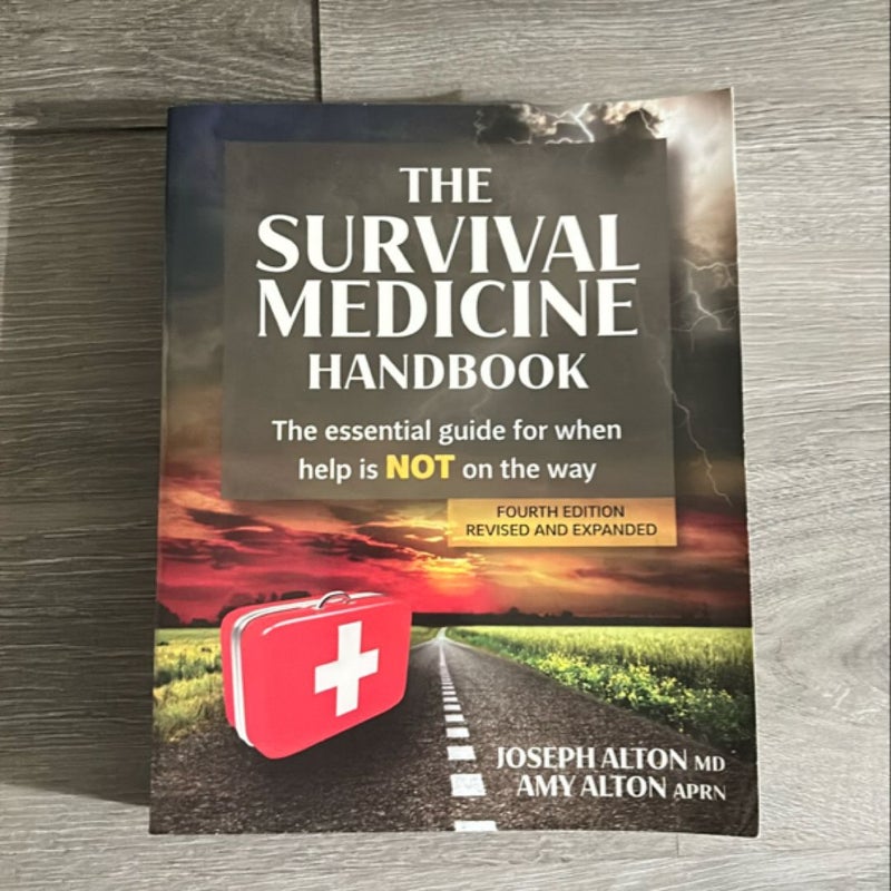 The Survival Medicine Handbook