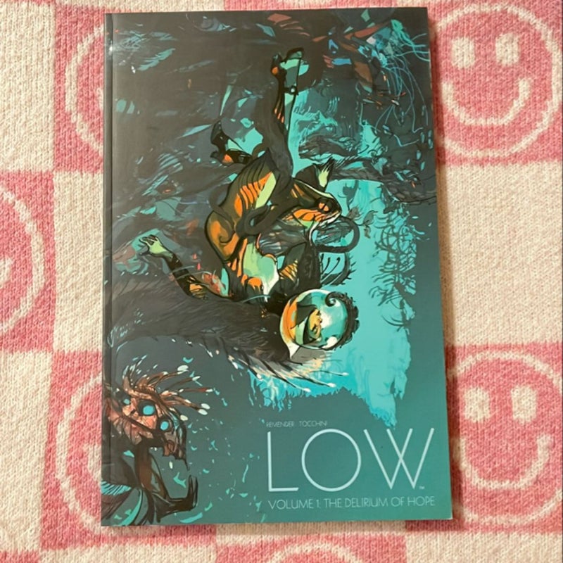 Low Volume 1: the Delirium of Hope