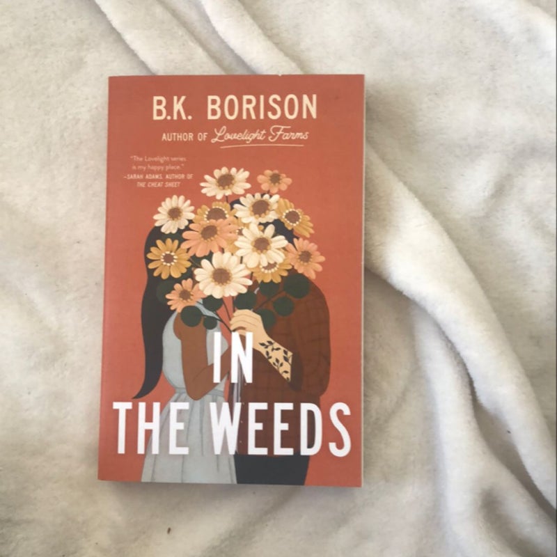 In the Weeds
