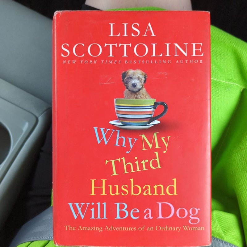 Why My Third Husband Will Be a Dog