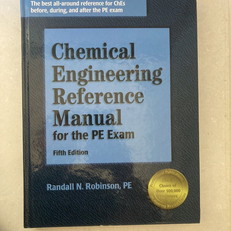 Chemical Engineering Reference Manual for the PE Exam