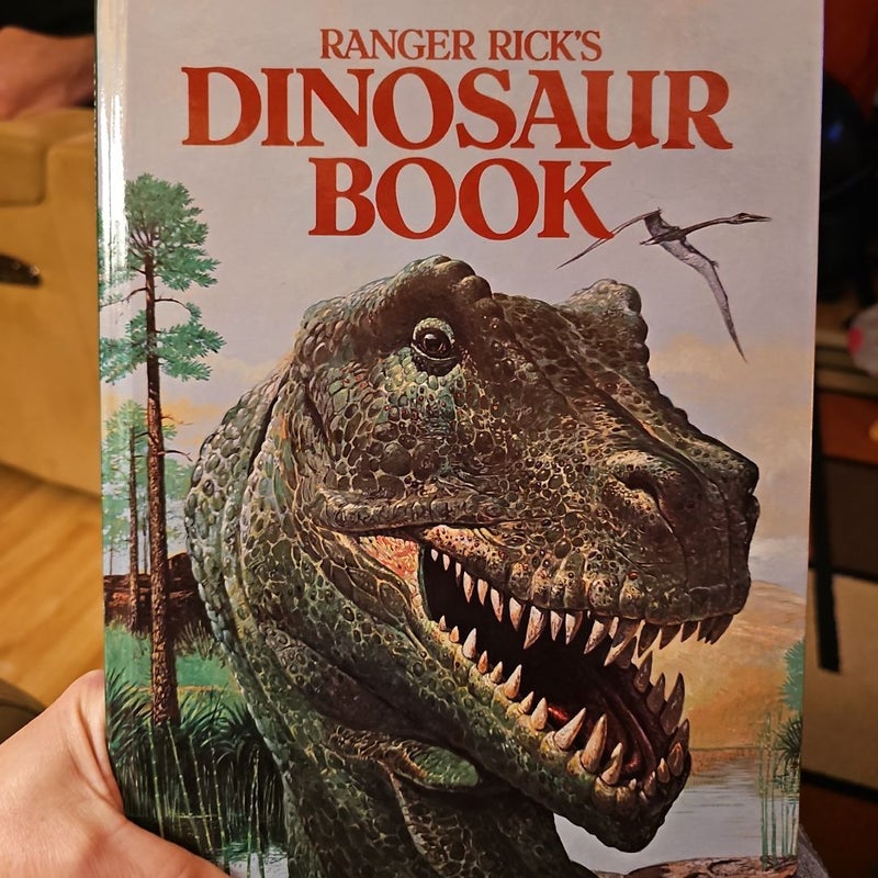 Ranger Rick's Dinosaur Book