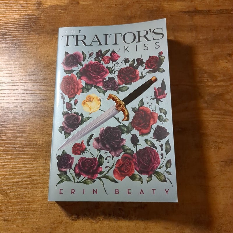 The Traitor's Kiss