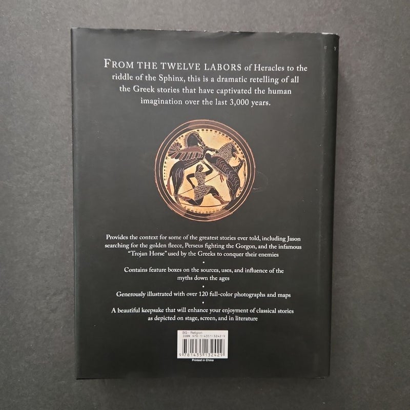 The Greek Myths Stories of the Greek Gods and Heroes Vividly Retold