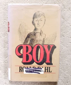 Boy : Tales of Childhood (1st American Edition, 1984)