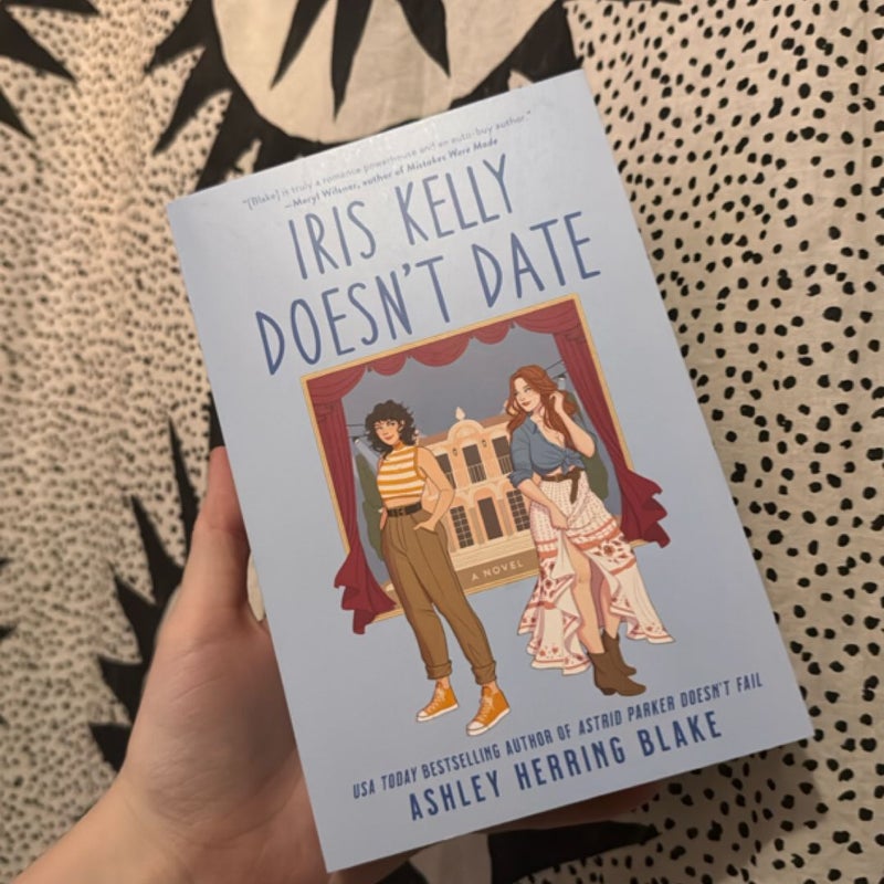 Iris Kelly Doesn't Date