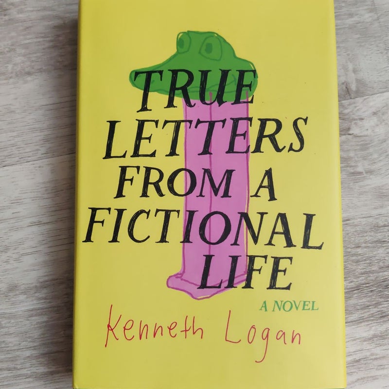 True Letters from a Fictional Life