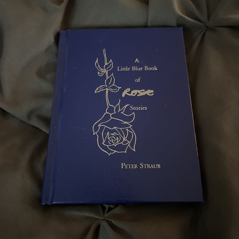 A Little Blue Book of Rose Stories