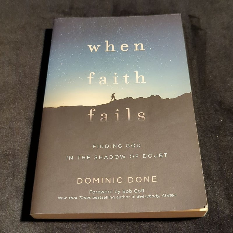 When Faith Fails