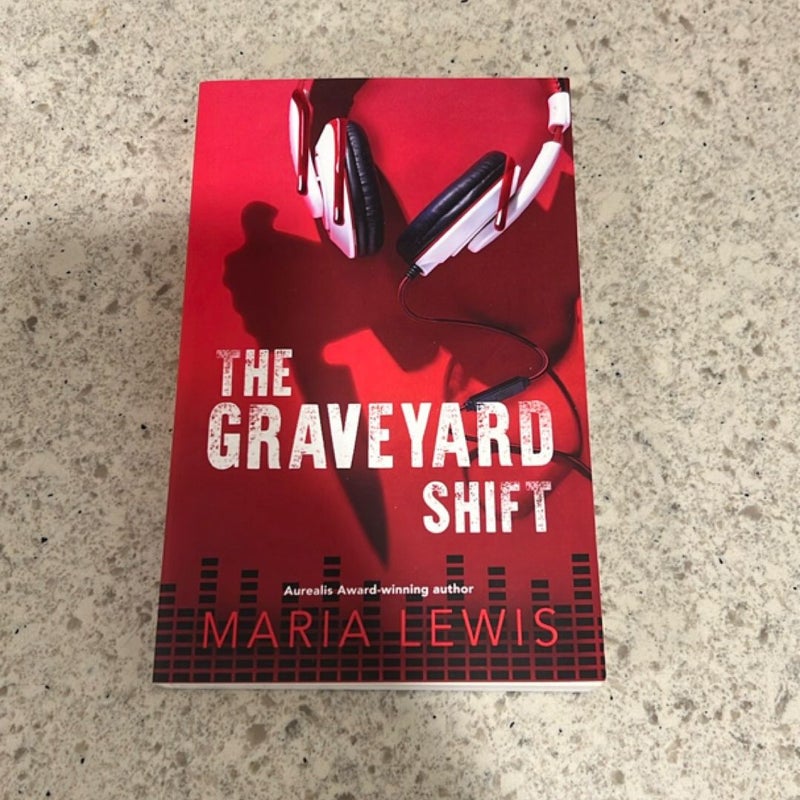 The Graveyard Shift