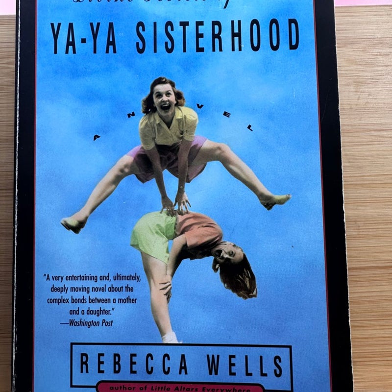 Divine Secrets of the Ya-Ya Sisterhood