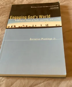 Engaging God's World