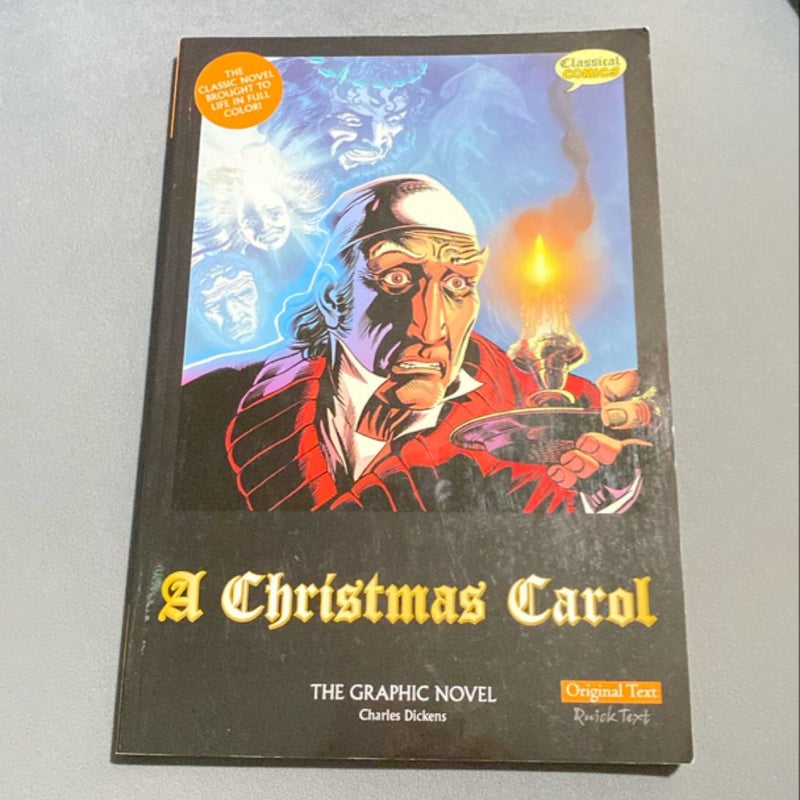 A Christmas Carol the Graphic Novel: Original Text