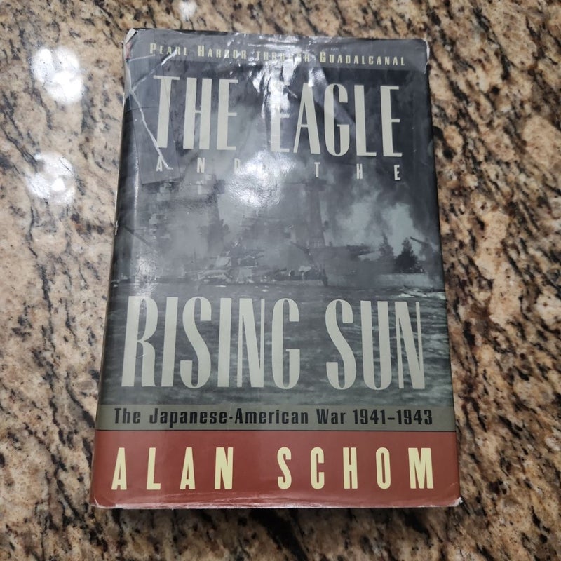 The Eagle and the Rising Sun