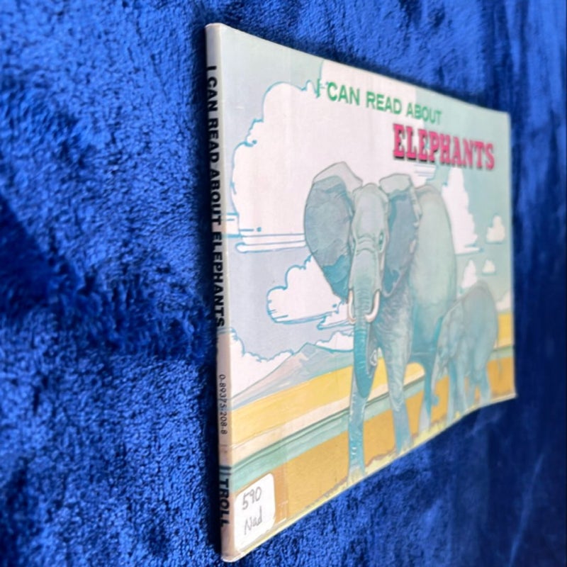 I Can Read About Elephants