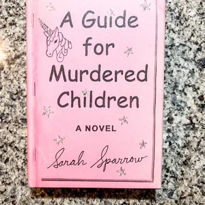 A Guide for Murdered Children