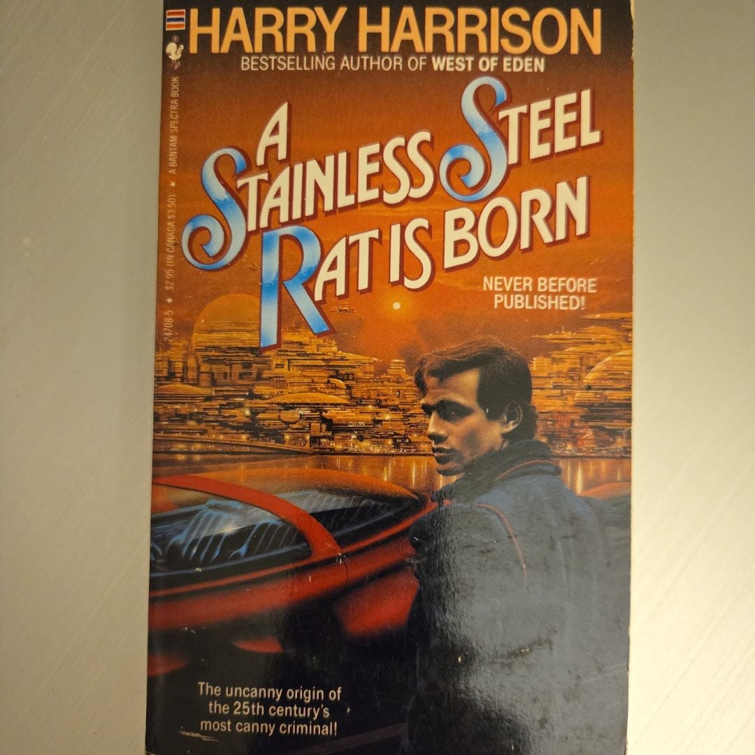 A Stainless Steel Rat Is Born
