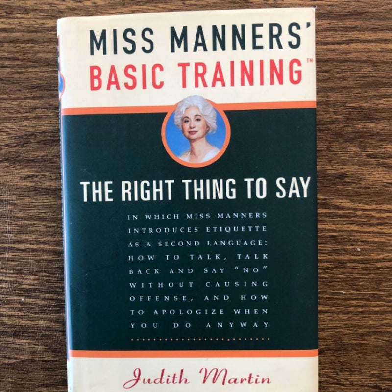 Miss Manners' Basic Training