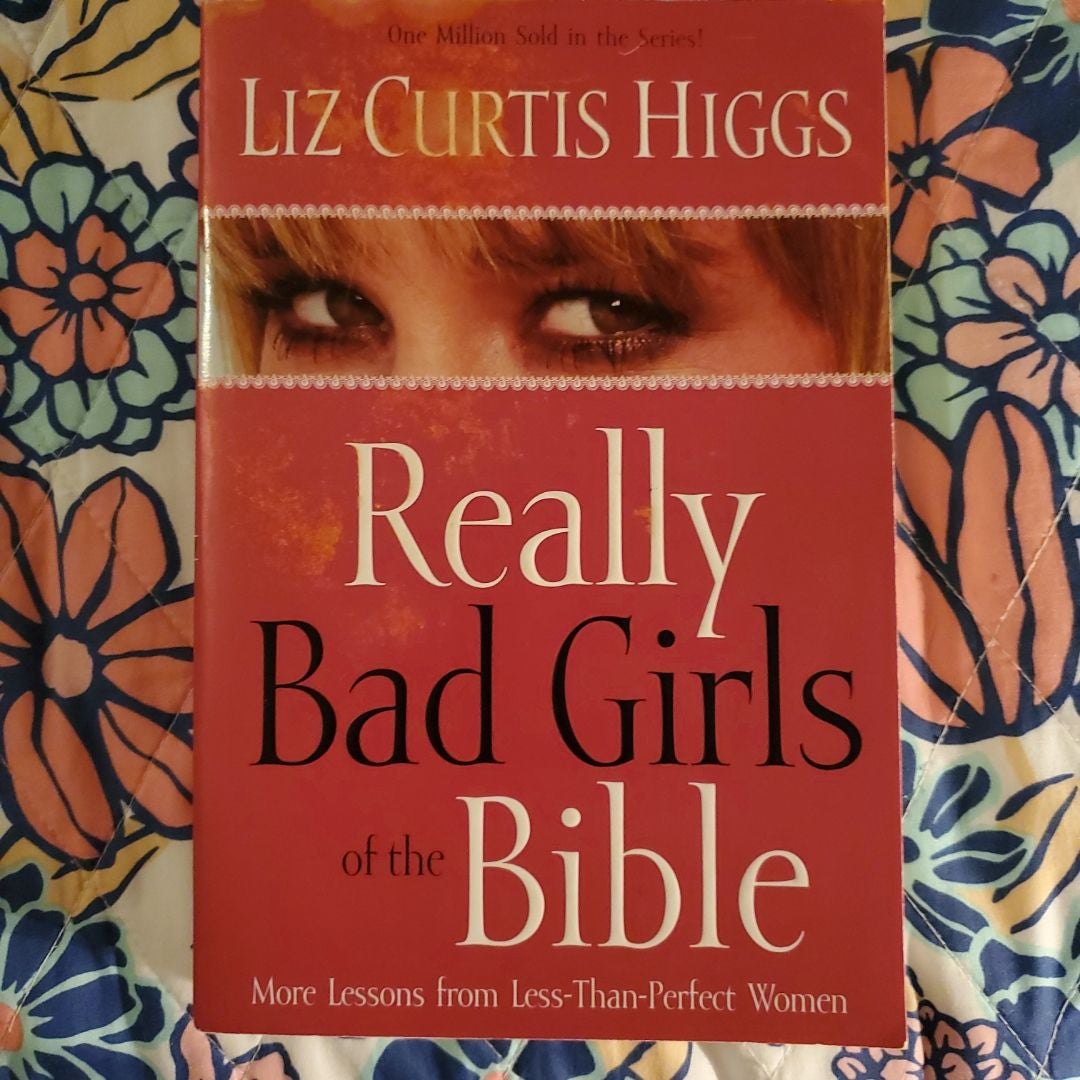 Really Bad Girls of the Bible