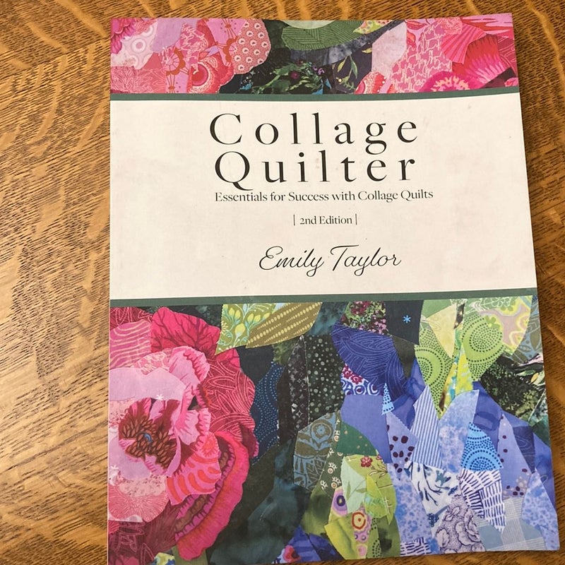 Collage Quilter