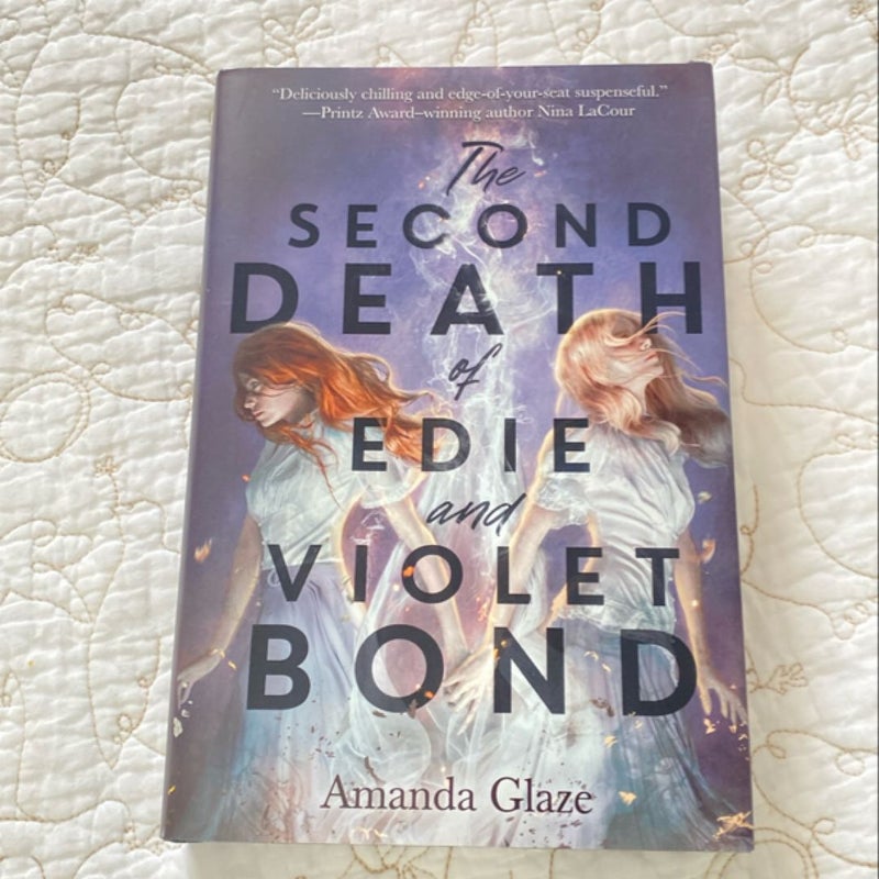 The Second Death of Edie and Violet Bond